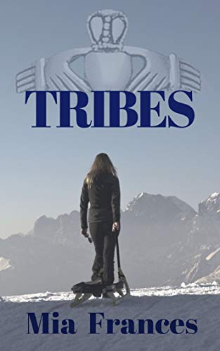 Tribes by Mia Frances