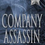 Company Assassin (Relic Trilogy Book 1)