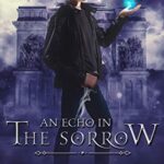 An Echo in the Sorrow (Soulbound Book 6)