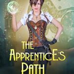 The Apprentice’s Path: The Alchemist #1