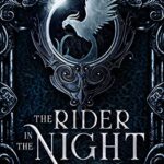 The Rider in the Night: Prequel to The Frostmarked Chronicles