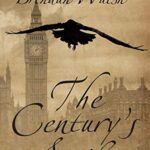 The Century’s Scribe (A Fantastic Decade Book 1)