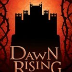 Dawn Rising (Awakened Book 1)