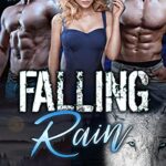 Falling Rain: A Legend of the White Werewolf Menege spinoff (Southwest Illinois Pack Book 1)