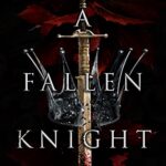 A Fallen Knight (World of Terok Saga Book 1)