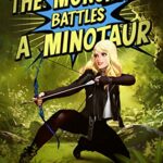 The Munchkin Battles a Minotaur: The Munchkin Series: Book 1