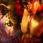 Reese: A Lost Legend Emerges (Red Wolf Book 1)