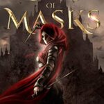 City of Masks: (An Epic Fantasy Adventure) (The Bone Mask Cycle Book 1)