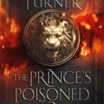 The Prince’s Poisoned Vow (Infernal War Saga Book 1)