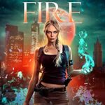 Touched by Fire: Magic Wars (Demons of New Chicago Book 1)