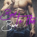 Bad to the Bone (Wolf Investigations and Securities Inc. Book 1)